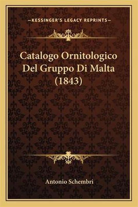 Catalogo ornitologico del gruppo di malta. - L'enciclopedia otaku una guida interna alla sottocultura.