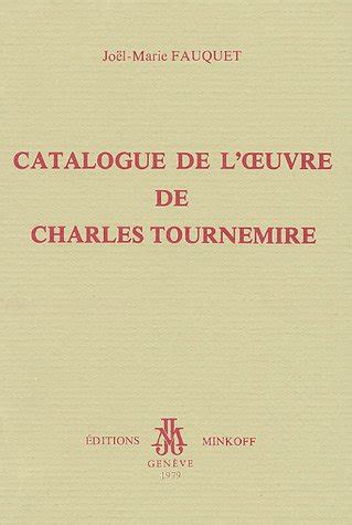 Catalogue de l'œvure de charles tournemire. - The cerebral palsy handbook a practical guide for parents and carers a complete guide for parents and carers.