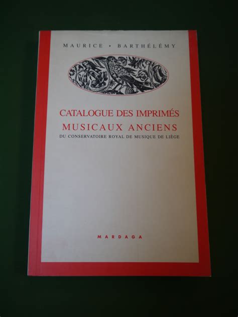 Catalogue de la bibliothèque du conservatoire royal de musique de liège. - Los bancos de ojos en venezuela.