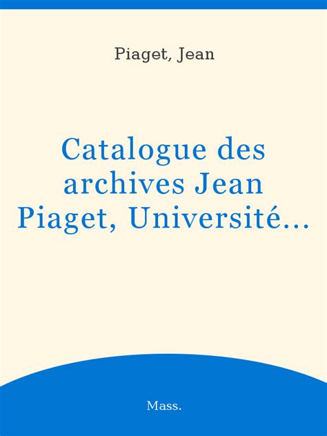 Catalogue des archives jean piaget, université de genève, suisse. - Ezgo golf cart service manual 2597164.