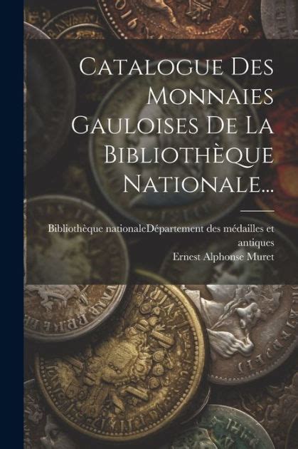 Catalogue des monnaies gauloises de la bibliotheque nationale. - Fuji xerox apeosport iv c4470 user guide.