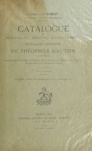 Catalogue des portraits, dessins, autographes et ouvrages imprimés de théophile gautier (1811 1872). - Guide to computer support 4th ed.
