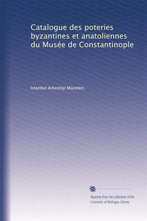 Catalogue des poteries byzantines et anatoliennes du musée de constantinople. - Kyocera km 1530 km 2030 copier parts manual.