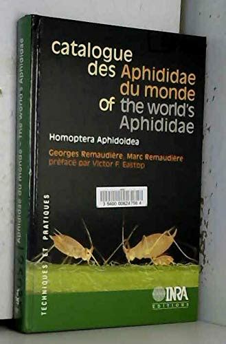 Catalogue of the world's aphididae homoptera aphidoidea (techniques et practiques). - Handbuch für strukturelle software für roboter.