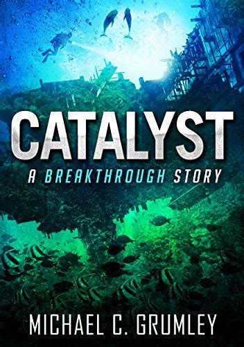 Full Download Catalyst Breakthrough 3 By Michael C Grumley