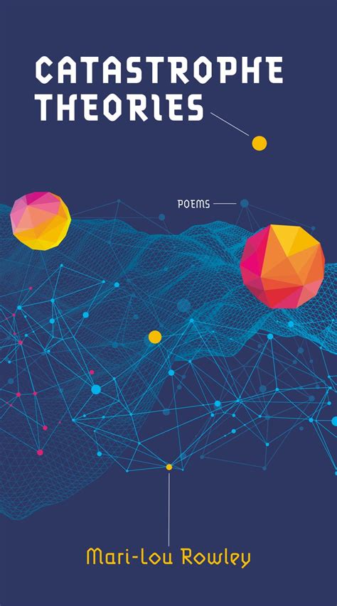 Catastrophe theory reading answers.  The poems in CATASTROPHE THEORIES refle...