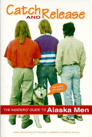 Catch release the insiders guide to alaska men. - Restos de colón en santo domingo.