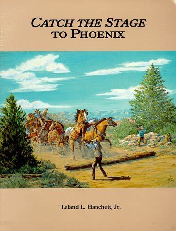 Catch the stage to phoenix by leland j hanchett jr. - Atlas and manual of plant pathology.