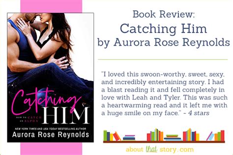 Full Download Catching Him How To Catch An Alpha 1 By Aurora Rose Reynolds