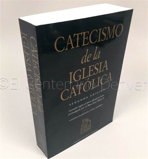Read Online Catecismo De La Iglesia CatLica Spanish Edition By The Catholic Church
