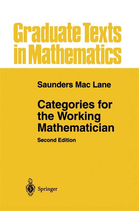 Categories For The Working Mathematician