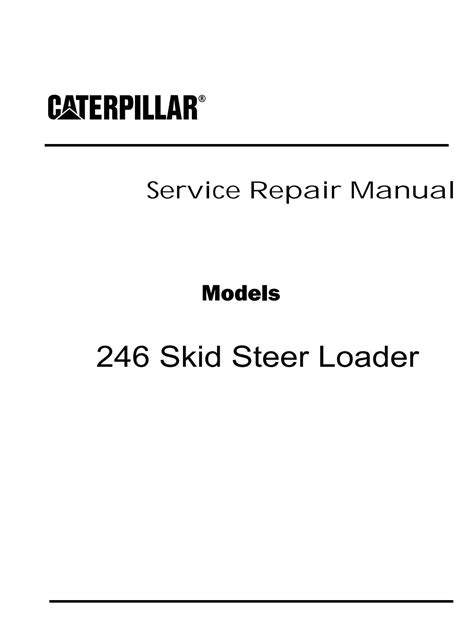 Caterpillar 246 skid steer service manual. - 1997 acura el headlight bulb manual.