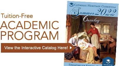 Catholic heritage curricula. Catholic Heritage Curricula's exclusive materials and lesson plans fit together to provide a solid, complete, family-friendly Catholic education. Gathering from the wisdom and experience of homeschoolers living in all parts of the world, CHC developed a gentle, flexible approach to academics that avoids 'burnout,' and instead lays a joyful foundation, resulting in children who achieve 