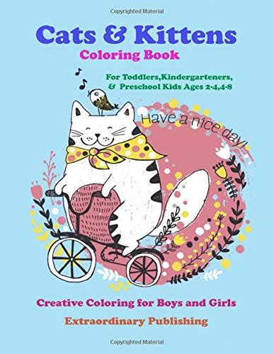 Read Online Cats  Kittens Coloring Book For Toddlers Kindergarteners  Preschool Kids Ages 2448 Creative Coloring For Boys And Girls By Extraordinary Publishing