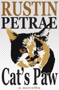 Full Download Cats Paw By Rustin Petrae