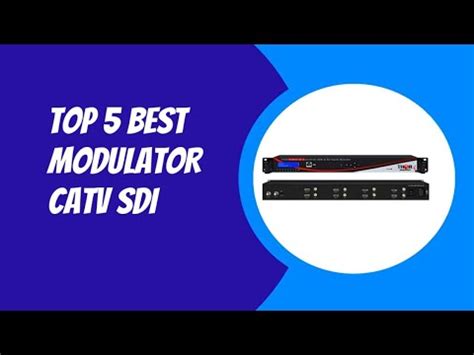 This introduction will explore the best catv SDI modulator and its features that make it one of the most reliable and efficient options for modulating light signals. We will look at how the modulator’s perplexity and burstiness levels match those of human-written text, which makes it ideal for a wide range of applications.. 