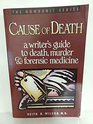 Cause of death a writer s guide to death murder. - Les sept vies de la pervier tome 2 le temps des chiens.