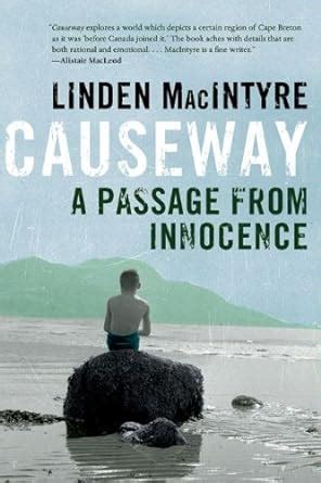 Causeway A Passage from Innocence
