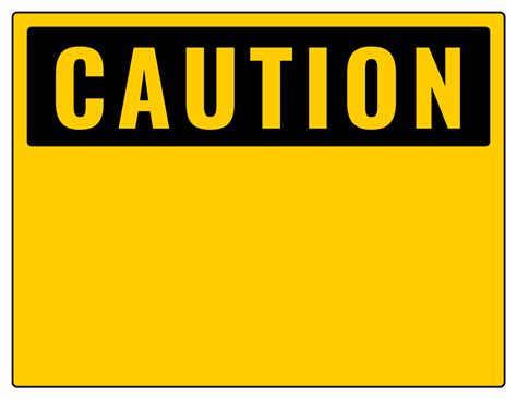 Caution Sign Printable