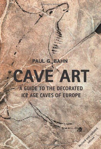 Cave art a guide to the decorated ice age caves of europe. - Guide nabh safety manual for hospitals.