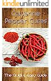 Cayenne pepper cures the quick easy guide natural remedies. - Manual for mazak laser high volt.