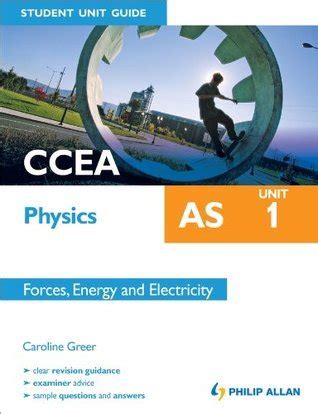 Ccea as physics student unit guide unit 1 forces energy and electricity ccea as physics student uni gd. - Surface water quality modeling solution manual chapra.