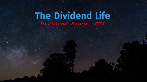 Dividend yield: CCI’s latest value of 6.48% is the percentage of the current stock price that is paid out as dividends to shareholders. The relative to the sector, country, and world …. 