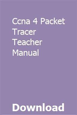 Ccna 4 packet tracer teacher manual. - Case david brown ad4 47 download manuale di riparazione motore diesel a quattro cilindri.