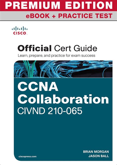 Ccna collaboration civnd 210 065 official cert guide. - Ser ou não ser bibliotecário e outros manifestos contra a rotina.