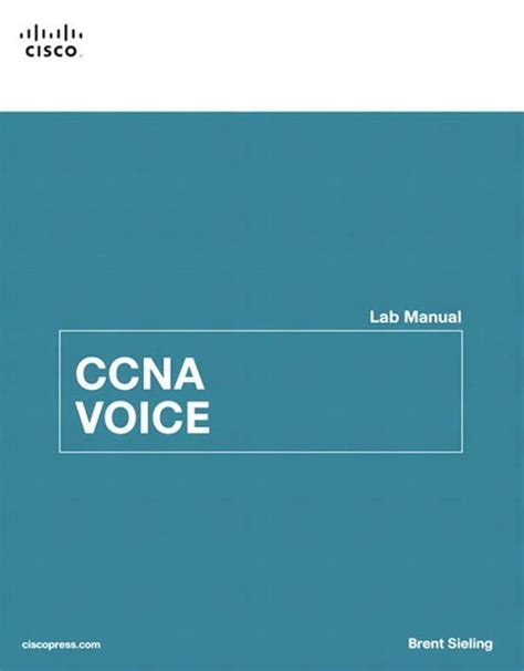 Ccna voice lab manual by brent sieling. - Bently nevada 3500 42 manuale del sistema di monitoraggio delle vibrazioni.
