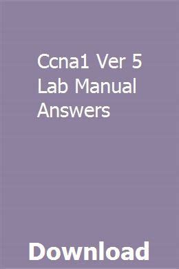 Ccna1 ver 5 lab manual answers. - Construction surveying and layout a step by step field engineering methods manual.