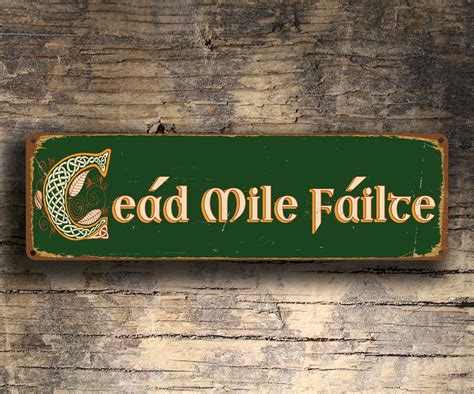 Cead mile failte. What does Cead Mile Failte mean? The phrase appears in both Irish Gaelic and Scottish Gaelic.In both, it means "A Hundred Thousand Welcomes".In Irish Gaelic, it's spelled C&eacute;ad M&iacute;le F ... 