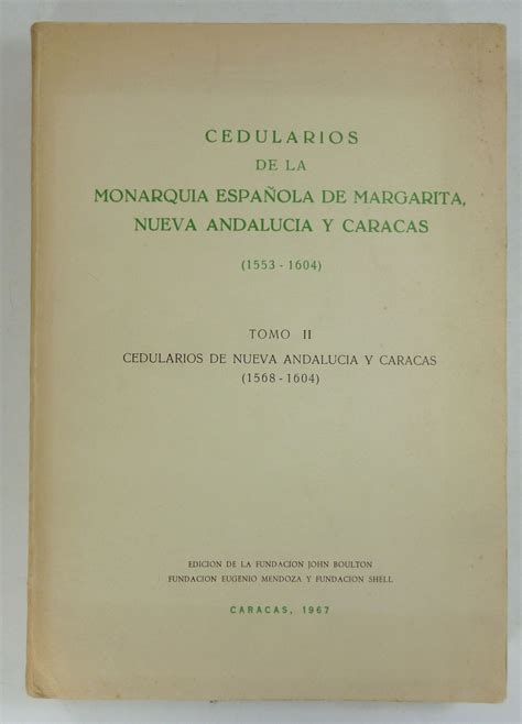 Cedularios de la monarquía española de margarita, nueva andalucía y caracas, 1553 1604. - Einbruch in den gewöhnlichen ablauf der ereignisse.