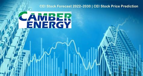 Cei stock forecast 2030. $-1.47. Market Cap. $17.28 M. Shares Outstanding. 107.53 M. Public Float. 103.42 M. Yield. CEI is not currently paying a regular dividend. Latest Dividend. N/A. Ex … 
