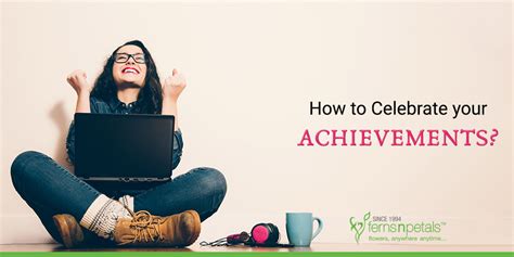 Celebrate Achievements and Accomplishments: Strategies for Success