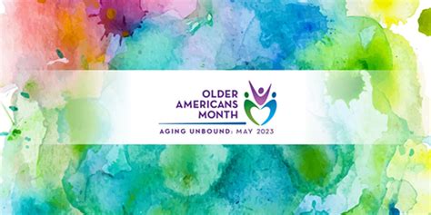 Celebrate Older Americans Month by Getting Involved