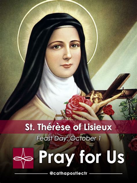 Celebrate the 120th Feast Day of St. Therese of Lisieux