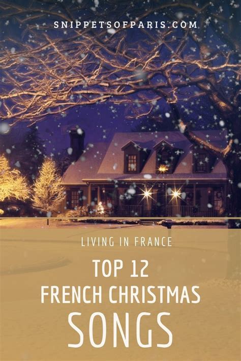 Celebrate the Magic of Christmas with Enchanting French Christmas Songs