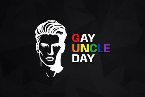 Celebrating Gay Uncle Day With Pride And Connection