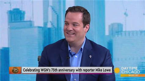 Celebrating WGN's 75th anniversary with reporter Mike Lowe