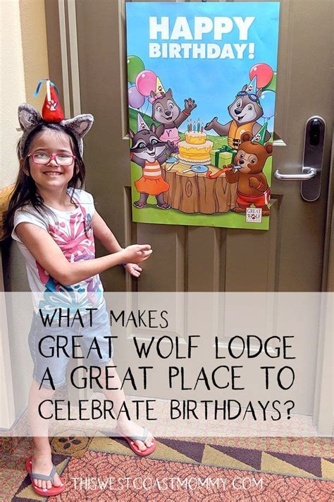 Celebrating a Birthday at Great Wolf Lodge! - The …