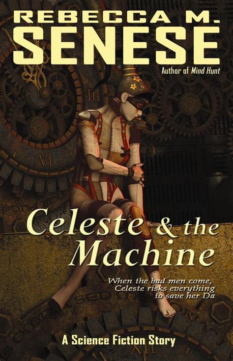 Celeste and the Machine A Science Fiction Story