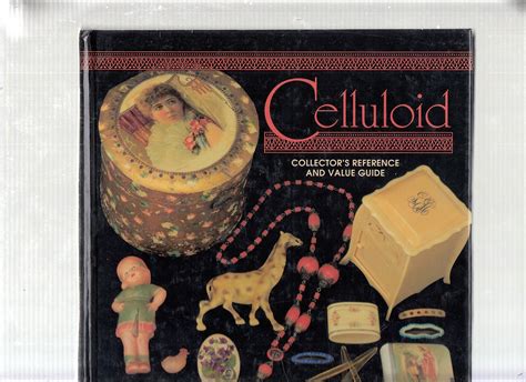 Download Celluloid Collectors Reference And Value Guide By Keith Lauer