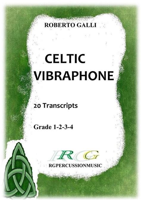 Celtic Vibraphone 20 Transcripts