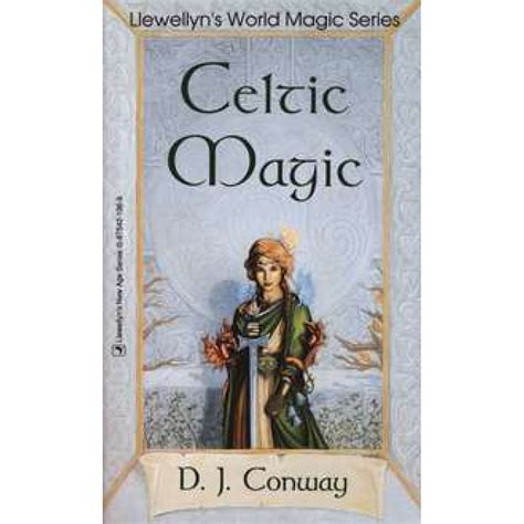 Read Online Celtic Magic By Dj Conway