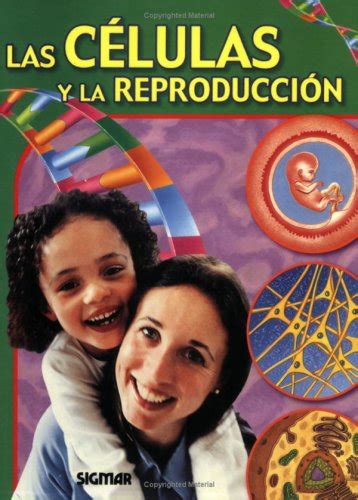 Celulas y reproduccion/cells and reproduction (cuerpo y salud /body and health). - Brother mfc 5440 service parts manual.