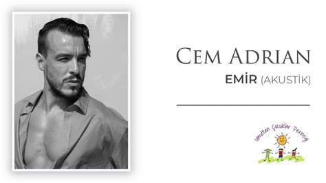 Cem Adrian Emir Akor.