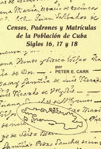 Censos, padrones y matrículas de la población de cuba,  siglos 16, 17 y 18. - Gta 5 strategy guide limited edition.