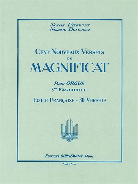 Cent versets de magnificat des xvième, xviième et xviiième siècles pour orgue. - How it began a time travelers guide to the universe.