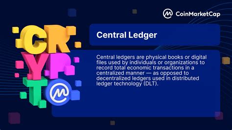 Central Ledger CoinMarketCap Cmcglossary
